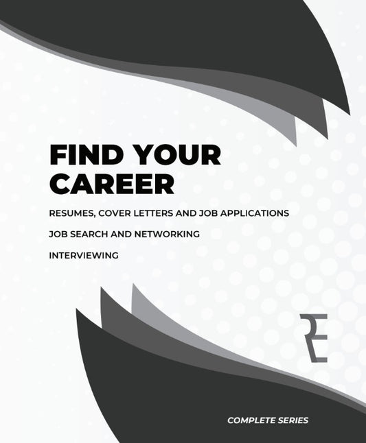 Find Your Career: Complete 3-Part Series